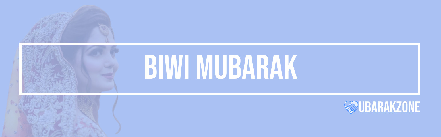 biwi-mubarak-wishes-messages