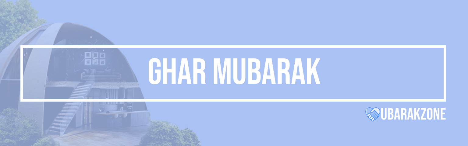 ghar-mubarak-wishes-messages