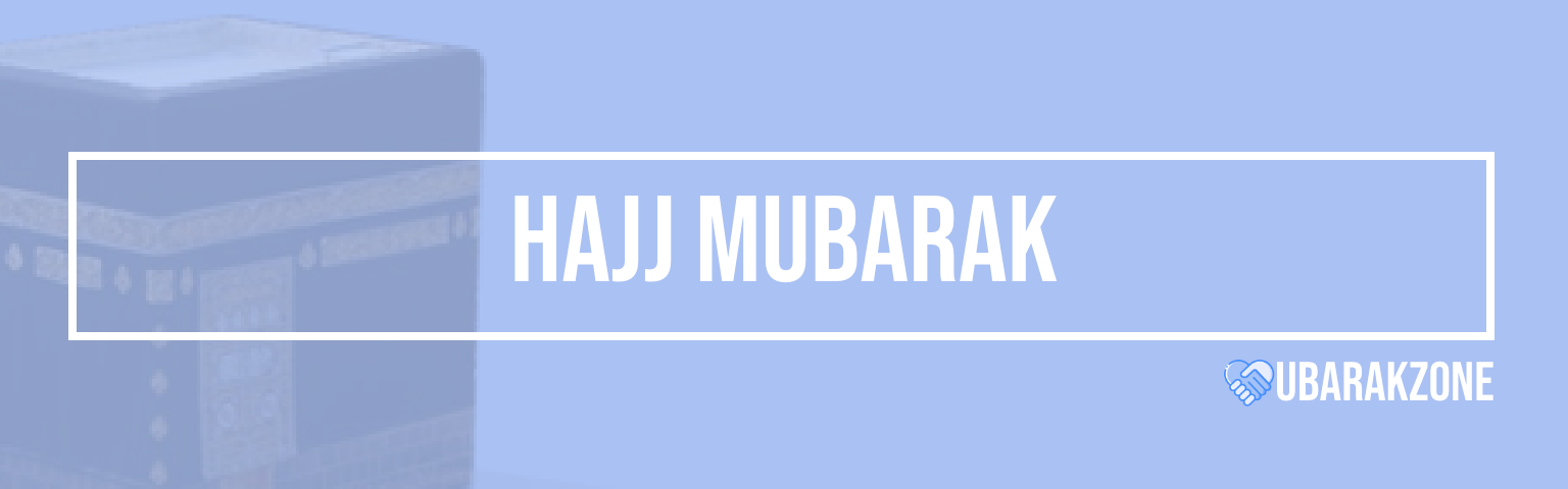 hajj-mubarak-wishes-messages-duas-prayers-quotes