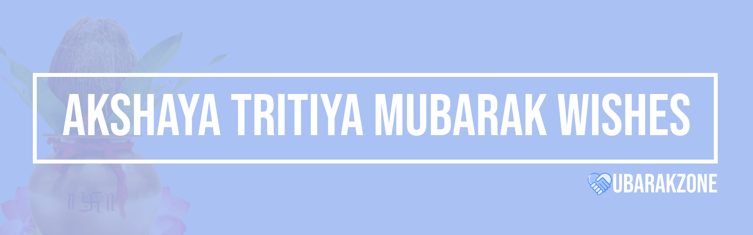 akshaya-tritiya-mubarak-wishes-messages-duas-prayers-quotes