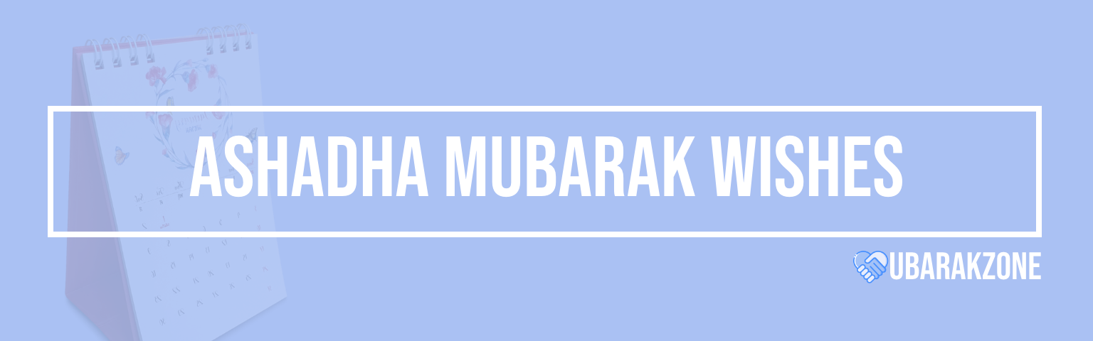 ashadha-mubarak-wishes-messages-duas-prayers-quotes
