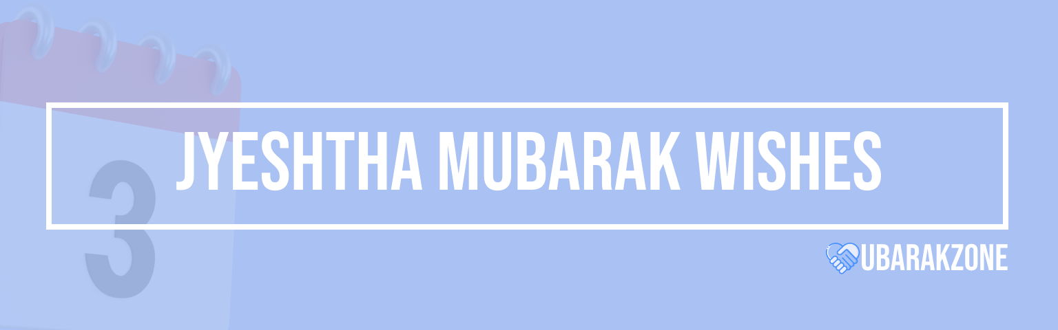 jyeshtha-mubarak-wishes-messages-duas-prayers-quotes