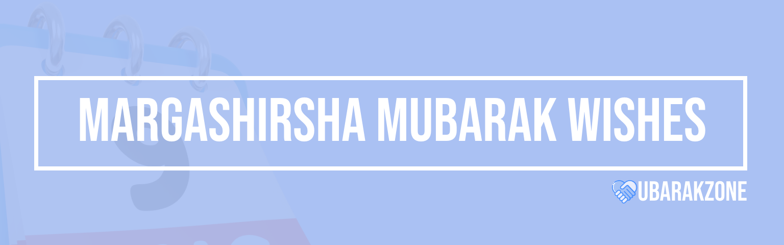 margashirsha-mubarak-wishes-messages-duas-prayers-quotes